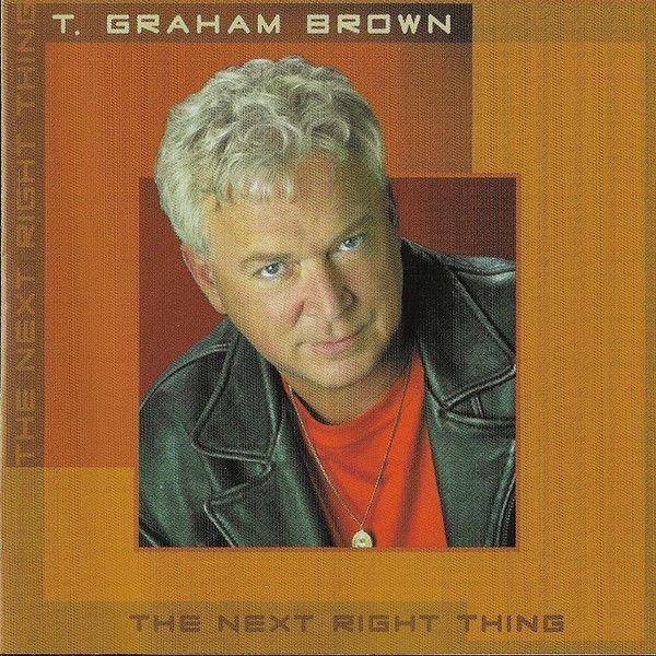 Portada de Álbum "The Next Right Thing", de T. Graham Brown