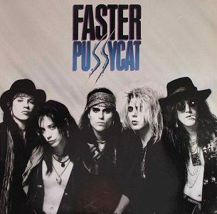 Portada de Álbum "Faster Pussycat", de Faster Pussycat