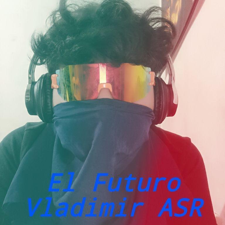 Capa do Single/EP "El Futuro", de Vladimir ASR