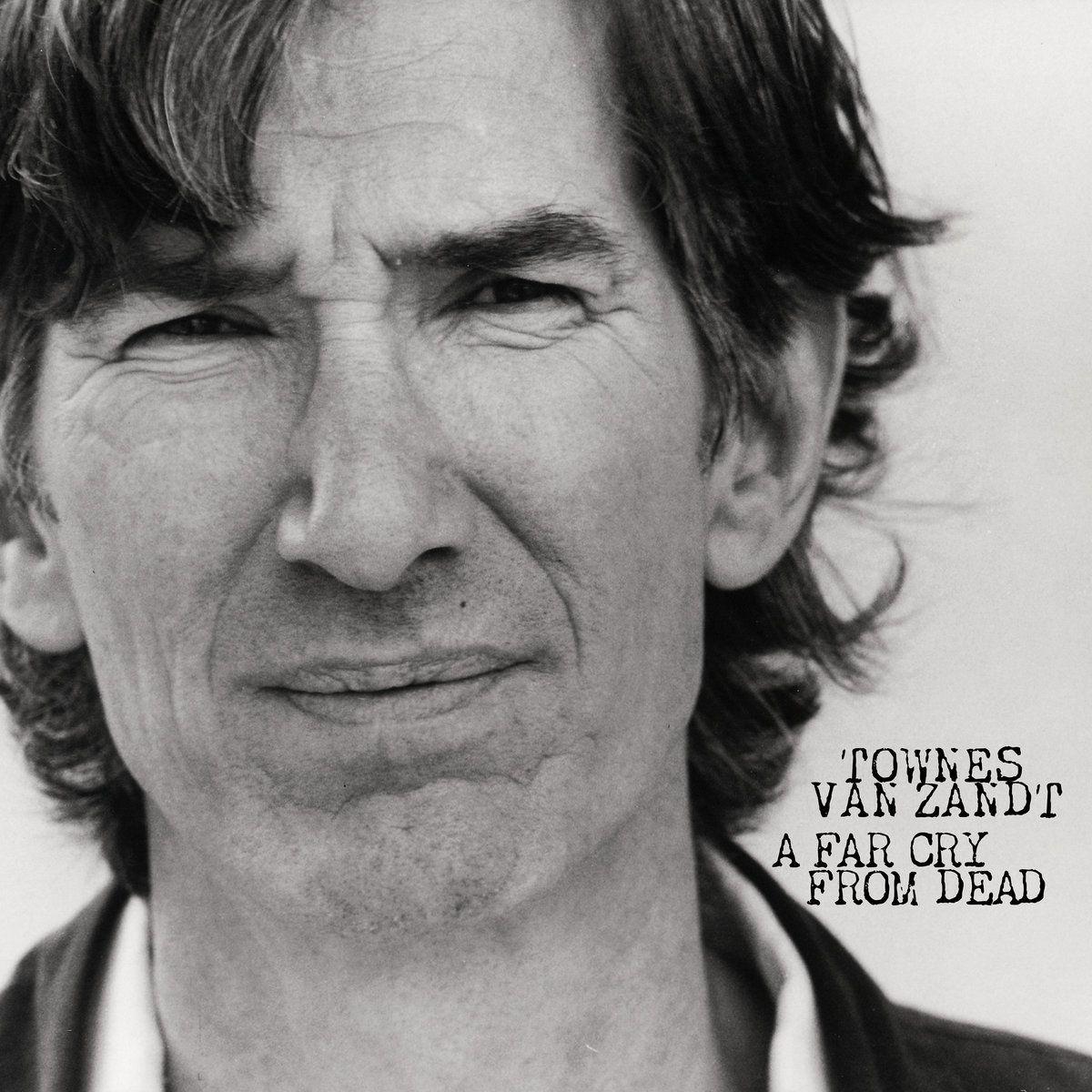 Portada de Álbum "A Far Cry From Dead", de Townes Van Zandt
