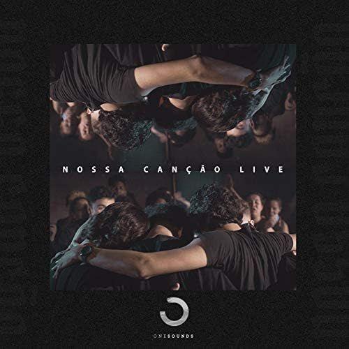 Capa do Single/EP "Nossa Canção (Live)", de ONE Sounds