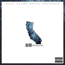 Portada de Álbum "Which Way Iz West", de MC Eiht