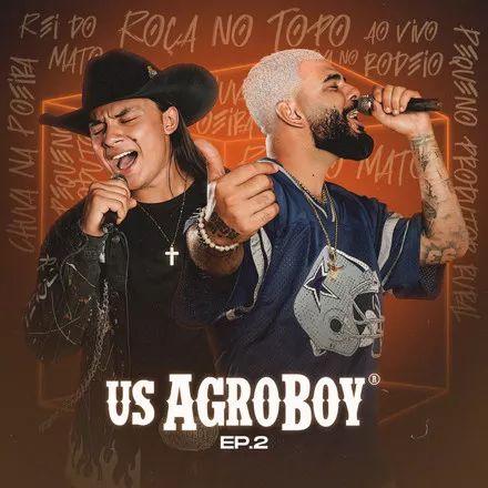 Capa do Single/EP "Roça no Topo (EP. 2)", de US Agroboy