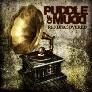 Capa do Álbum "Re:(disc)overed ", de Puddle Of Mudd