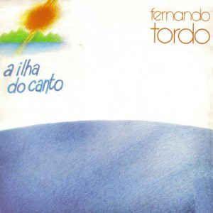 Portada de Álbum "A Ilha do Canto", de Fernando Tordo