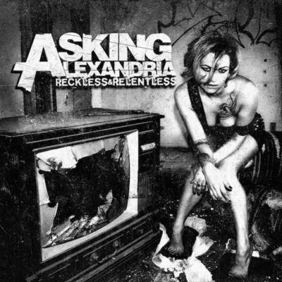 Capa do Álbum "Reckless And Relentless", de Asking Alexandria