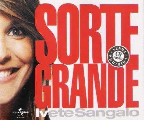 Portada del álbum "Sorte Grande (Poeira)", de Ivete Sangalo