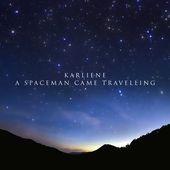 Capa do Single/EP "A Spaceman Came Travelling", de Karliene