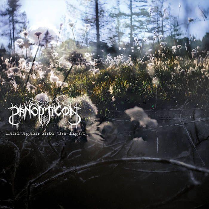 Capa do Álbum "...​​​And Again Into The Light", de Panopticon