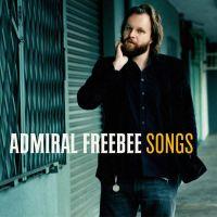 Portada de Álbum "Songs", de Admiral Freebee