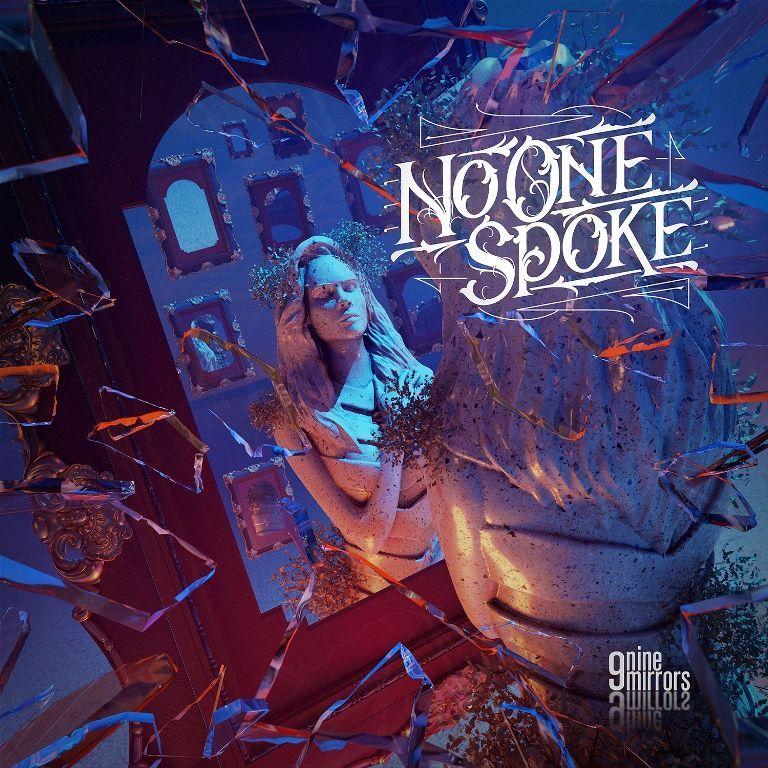 Capa do Álbum "Nine Mirrors ", de No One Spoke