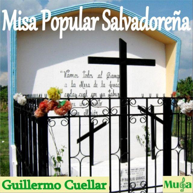 Portada de Álbum "Misa Popular Salvadoreña", de Guillermo Cuellar
