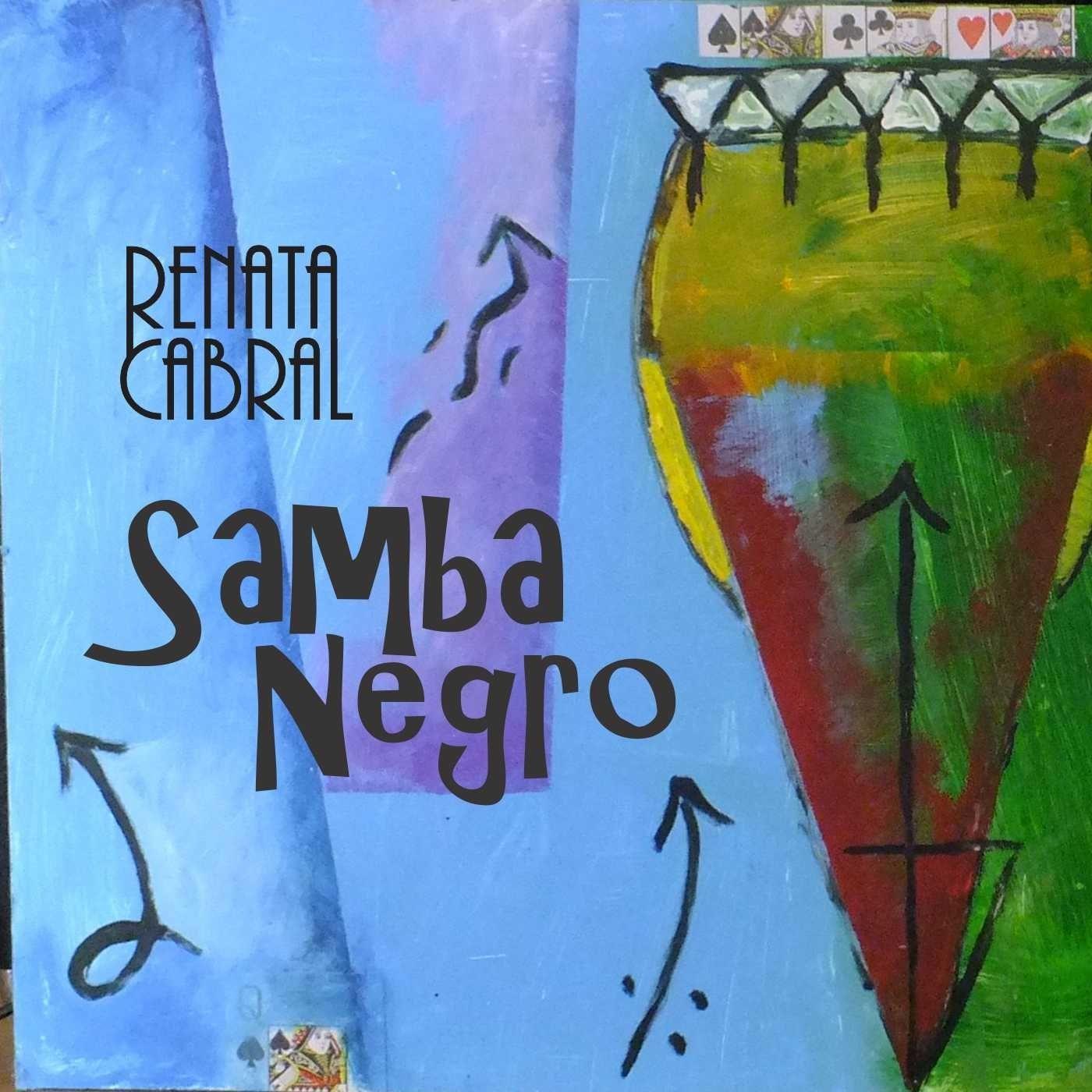 Portada de Álbum "Samba Negro", de Renata Cabral