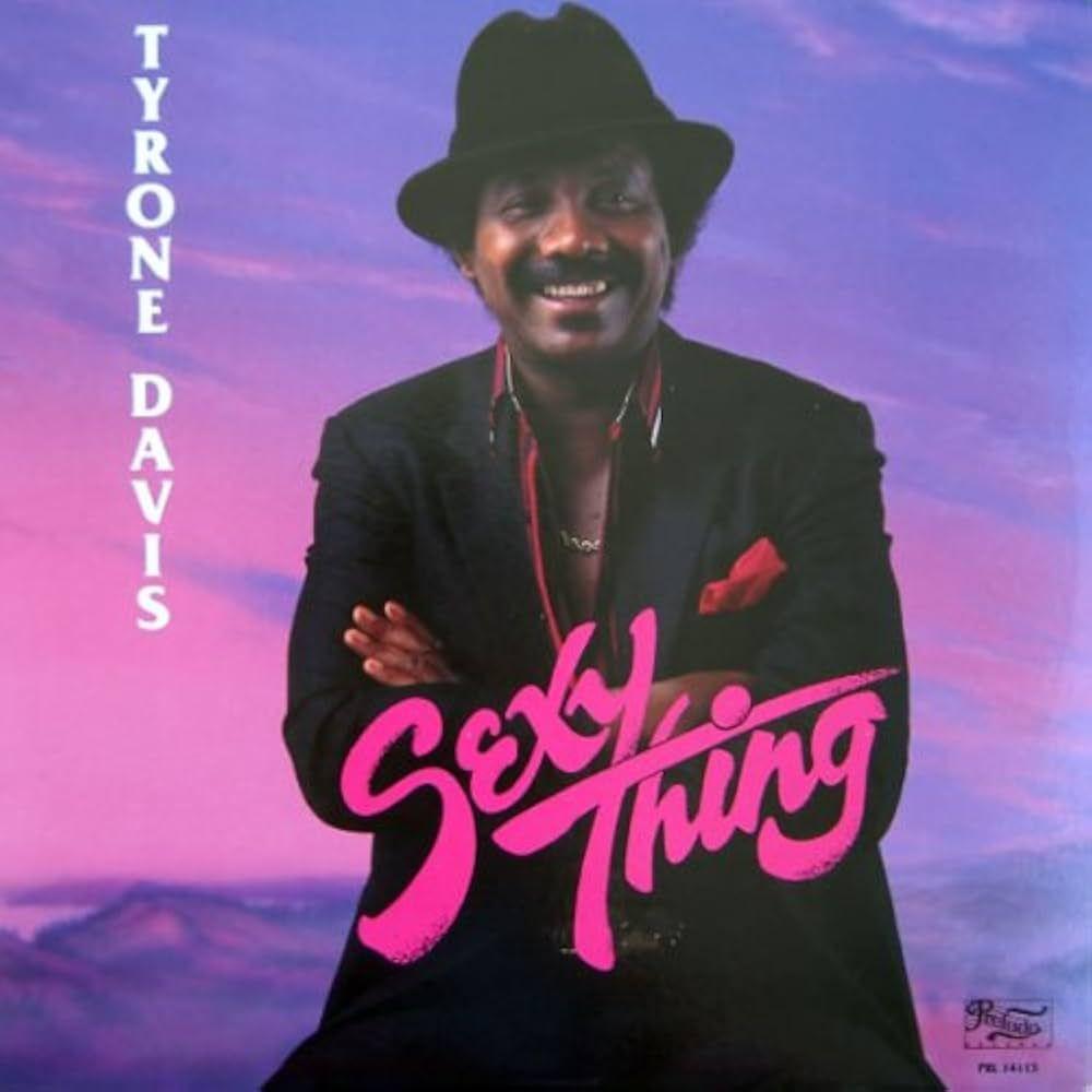 Portada del álbum "Sexy Thing", de Tyrone Davis