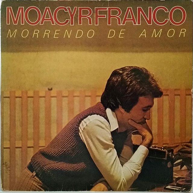 Portada de Álbum "Morrendo De Amor", de Moacyr Franco