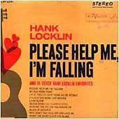 Album cover of "Please Help Me, I'm Falling" by Hank Locklin
