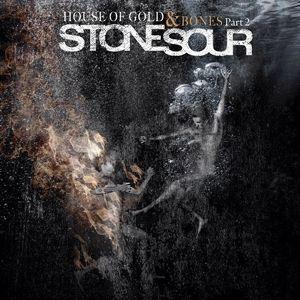 Portada de Álbum "House of Gold & Bones Part 2", de Stone Sour
