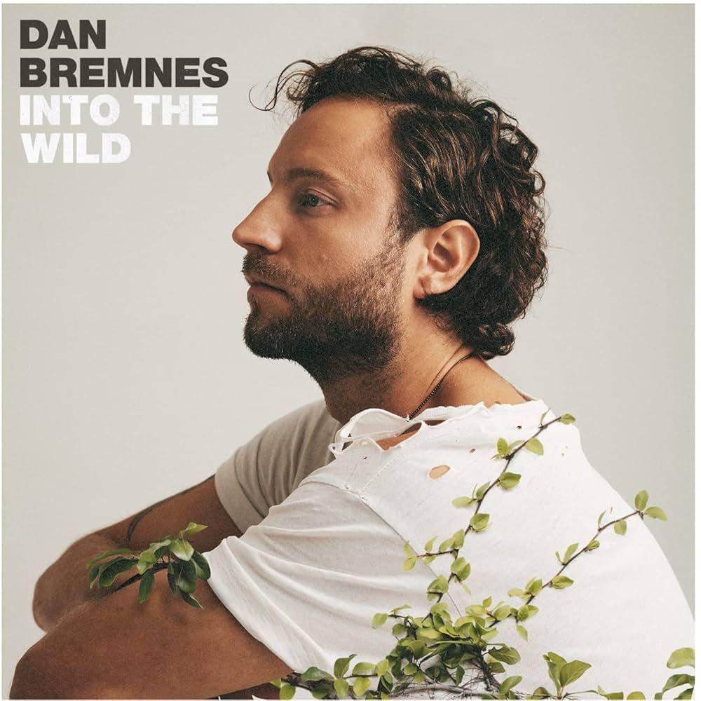 Portada de Álbum "Into The Wild", de Dan Bremnes