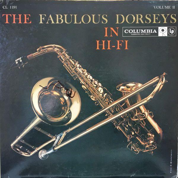 Album cover of "he Fabulous Dorseys In Hi-Fi - Vol. II" by Jimmy Dorsey