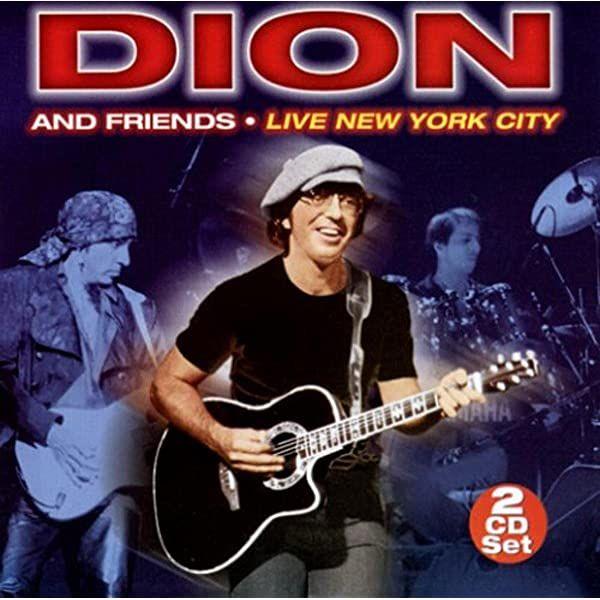 Portada de Álbum "Dion And Friends - Live New York City", de Dion