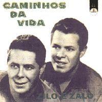 Portada del álbum "Caminhos da Vida", de Zilo e Zalo