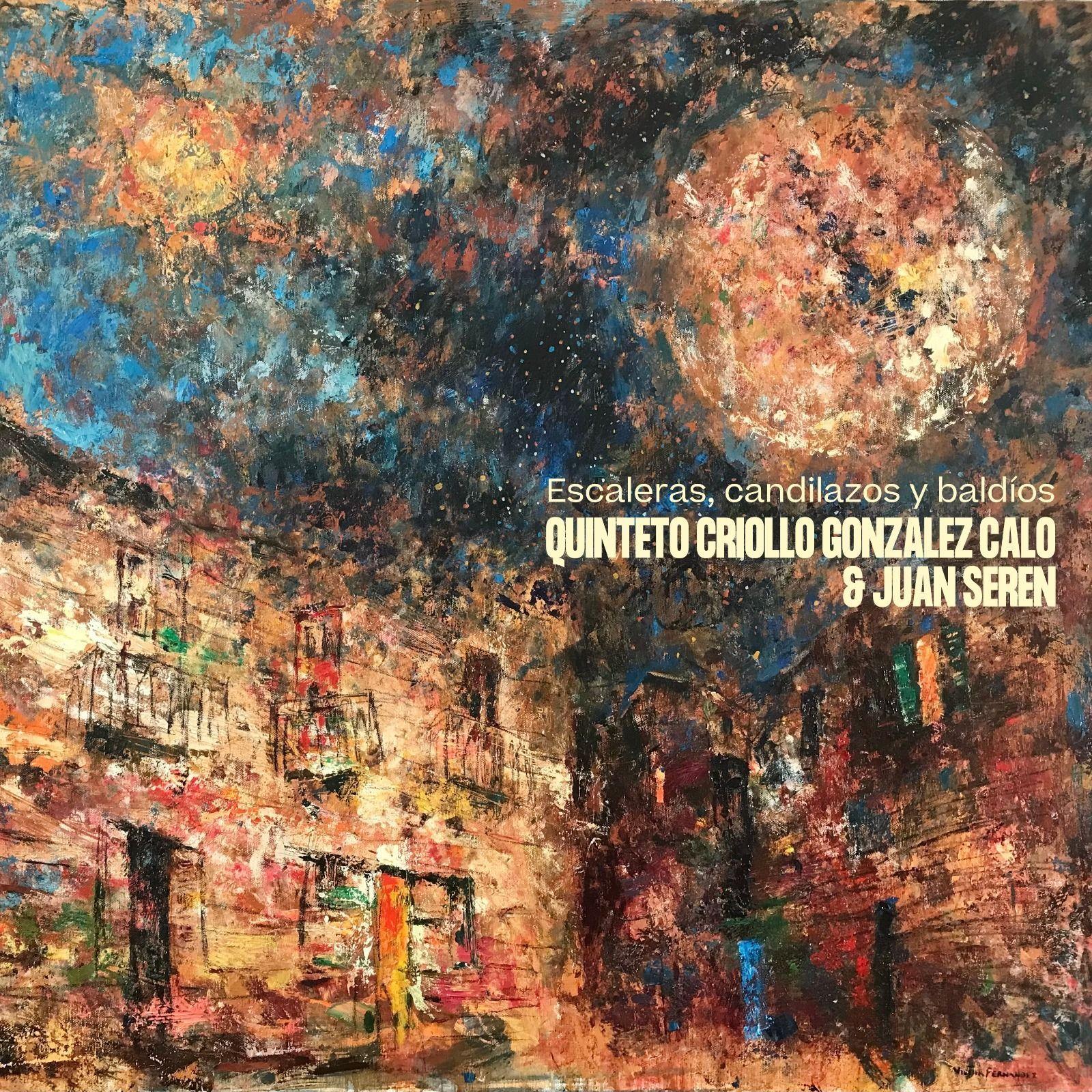 Portada de Álbum "Escaleras, Candilazos y Baldíos", de Juan Seren