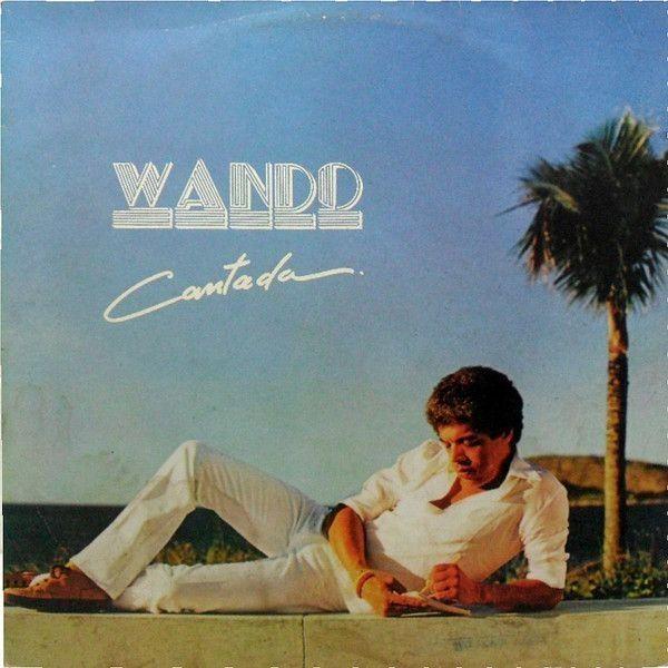 Capa do álbum "Cantada", de Wando