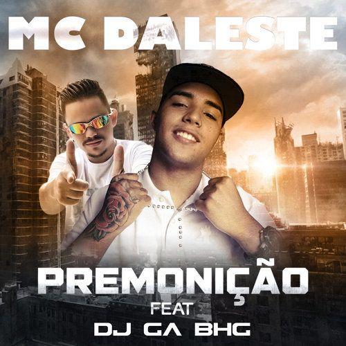 Album cover of "Premonição" by MC Daleste