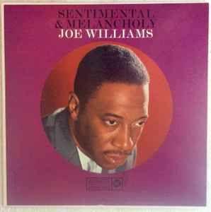 Album cover of "Sentimental & Melancholy" by Joe Williams
