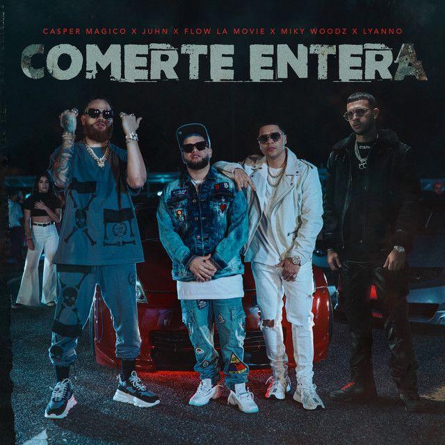 Portada de Sencillo/EP "Comerte Entera", de Flow La Movie