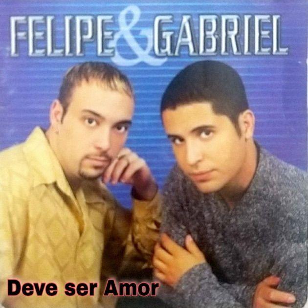 Portada del álbum "Deve Ser Amor ", de Felipe e Gabriel