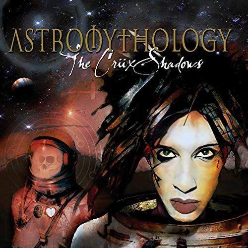 Portada de Álbum "Astromythology", de The Crüxshadows