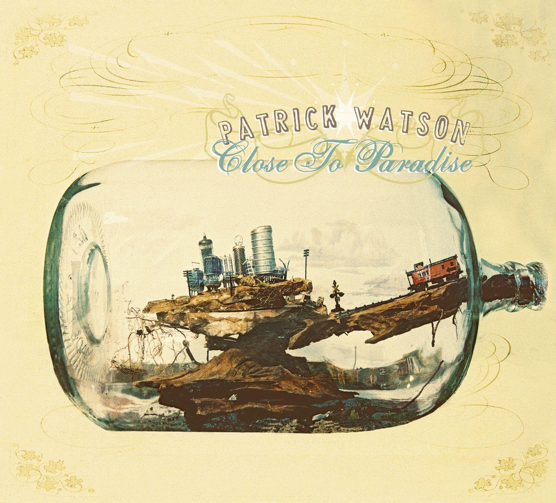 Capa do Álbum "Close To Paradise", de Patrick Watson