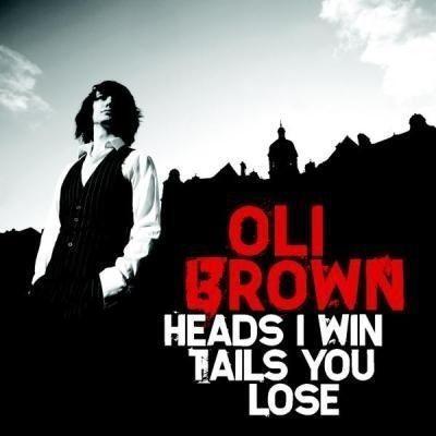 Portada de Álbum "Heads I Win, Tails You Lose", de Oli Brown