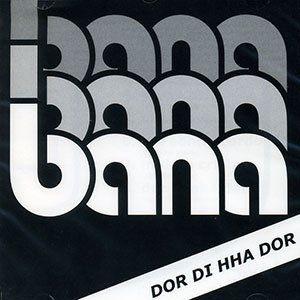 Album cover of "Dor Di Nha Dor" by Bana