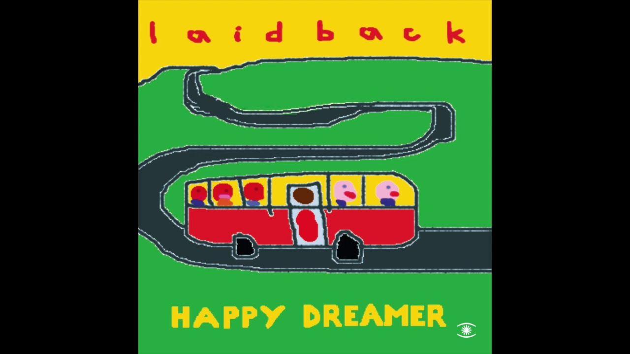Capa do Álbum "Happy Dreamer", de Laid Back