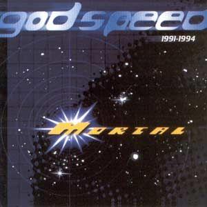 Capa do Álbum "God Speed - 1991-1994", de Mortal