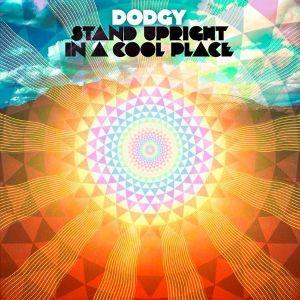 Capa do Álbum "Stand Upright In A Cool Place", de Dodgy