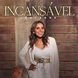 Capa do álbum "Incansável", de Jozyanne