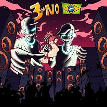Portada de Sencillo/EP "3 Am no Brasil (part. DJ Olliver)", de Brocasito