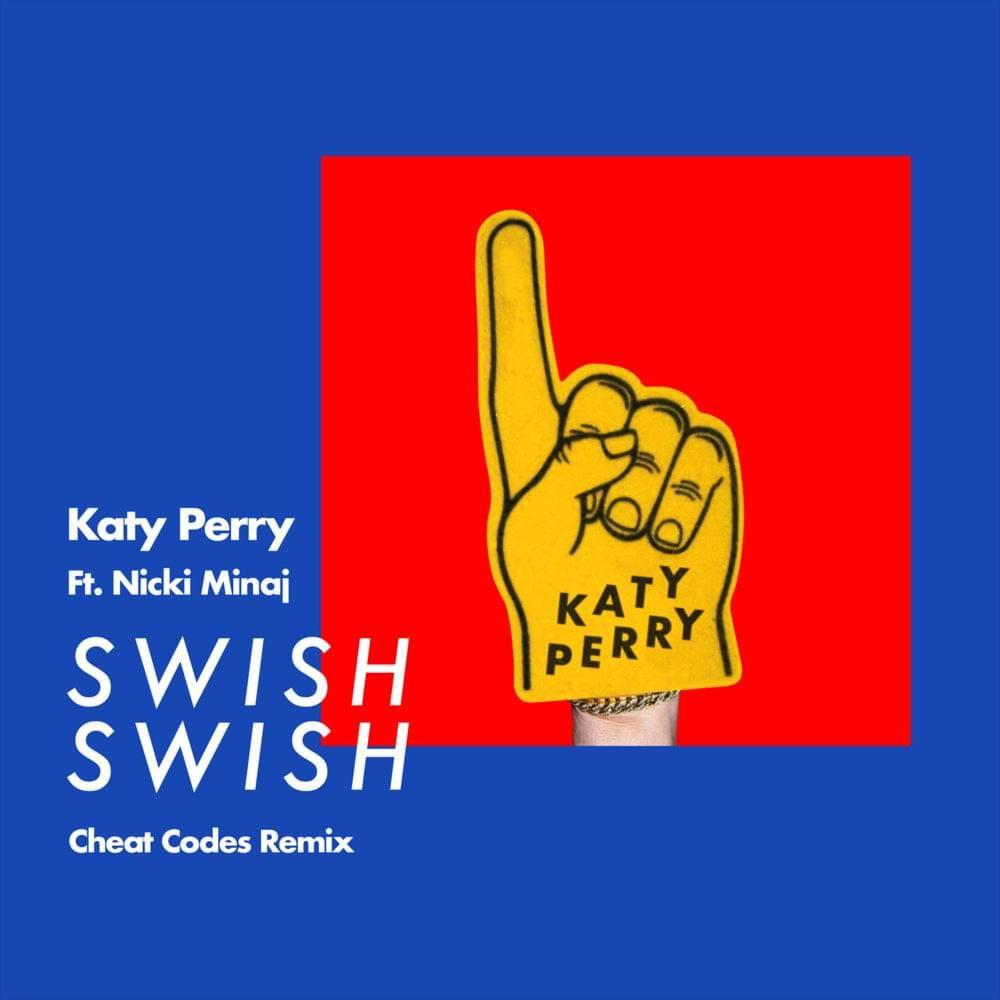 Portada del álbum "Swish Swish (Cheat Codes Remix)", de Katy Perry