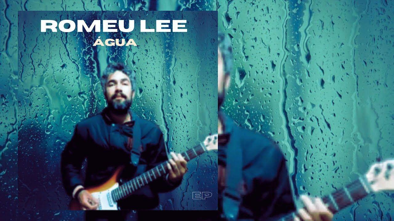 Capa do Single/EP "Água", de Romeu Lee