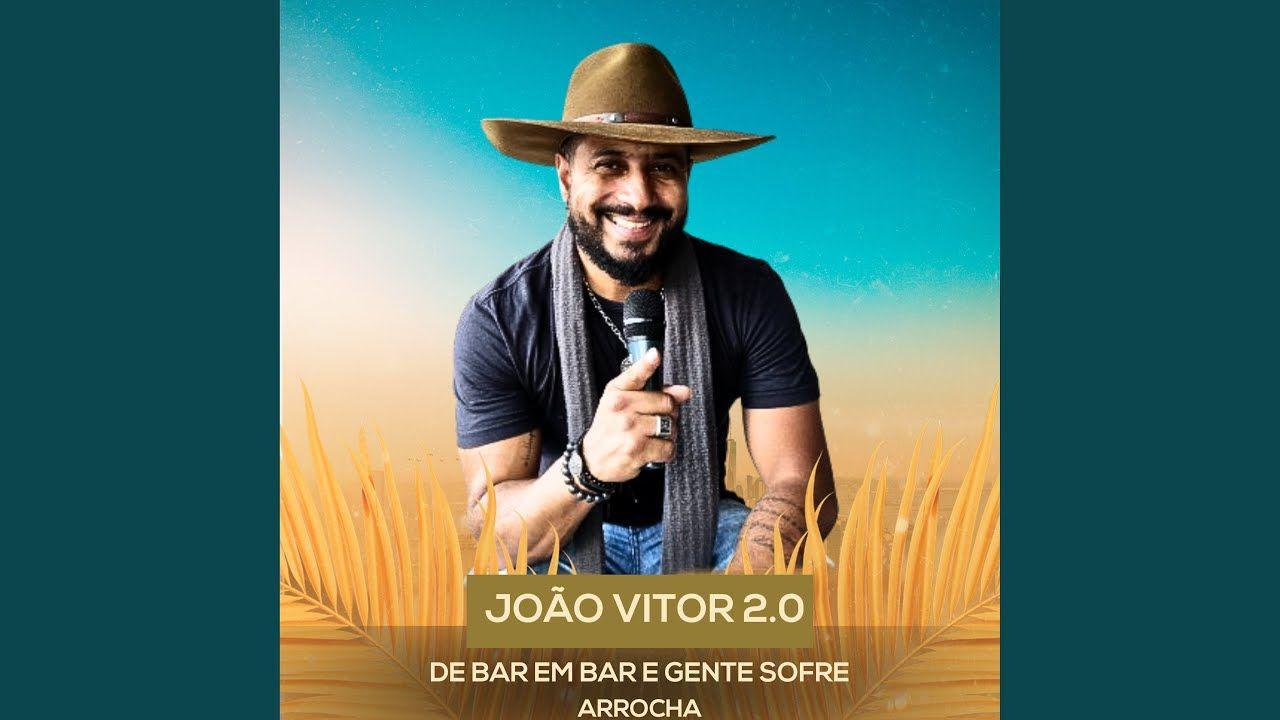 Single/EP cover of "João Vitor 2.0: De Bar Em Bar a Gente Sobre Arrocha" by João Vitor Cantor