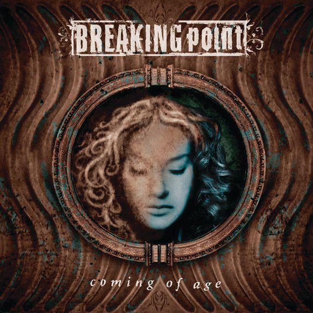 Portada de Álbum "Coming of Age", de Breaking Point