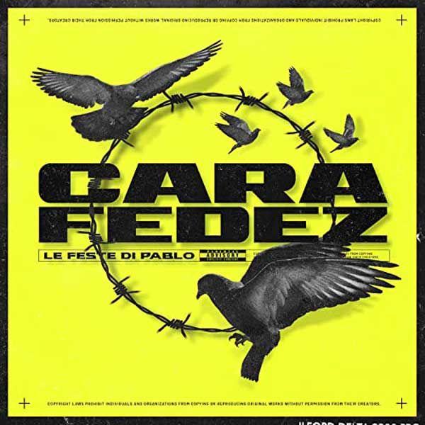 Capa do Single/EP "Le Feste Di Pablo (Con Fedez)", de CARA