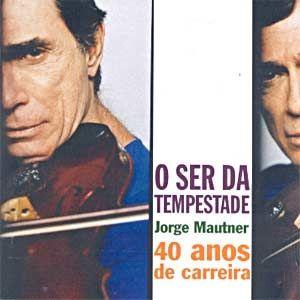 Capa do Álbum "O Ser da Tempestade: 40 Anos de Carreira", de Jorge Mautner