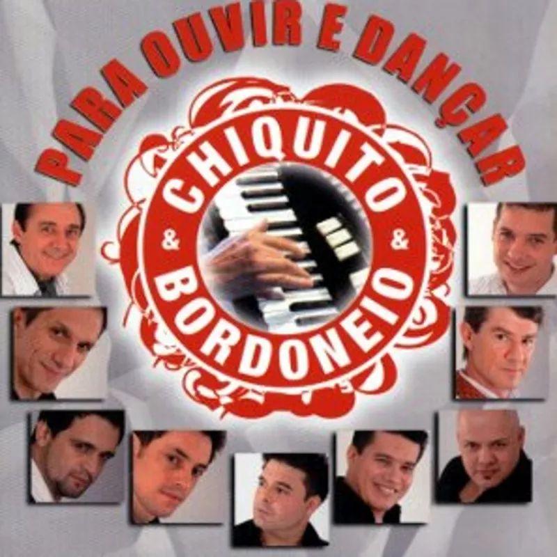 Portada del álbum "Para Ouvir e Dançar", de Chiquito e Bordoneio