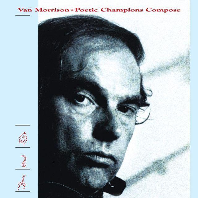 Capa do álbum "Poetic Champions Compose", de Van Morrison