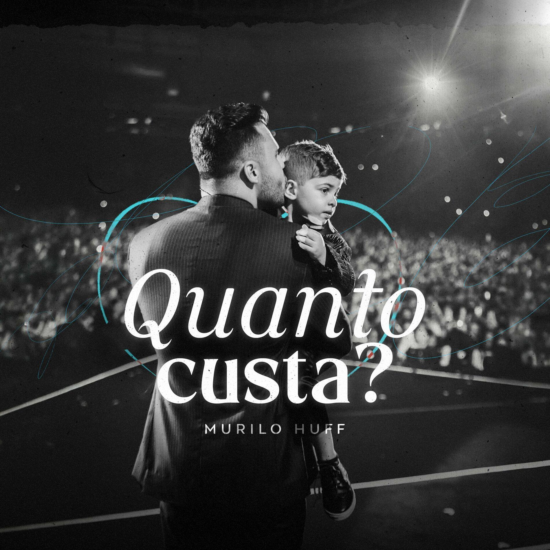Portada del álbum "Quanto Custa?", de Murilo Huff
