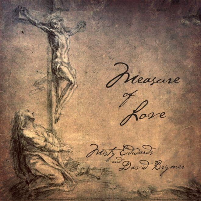 Capa do Álbum "Measure of Love", de Misty Edwards